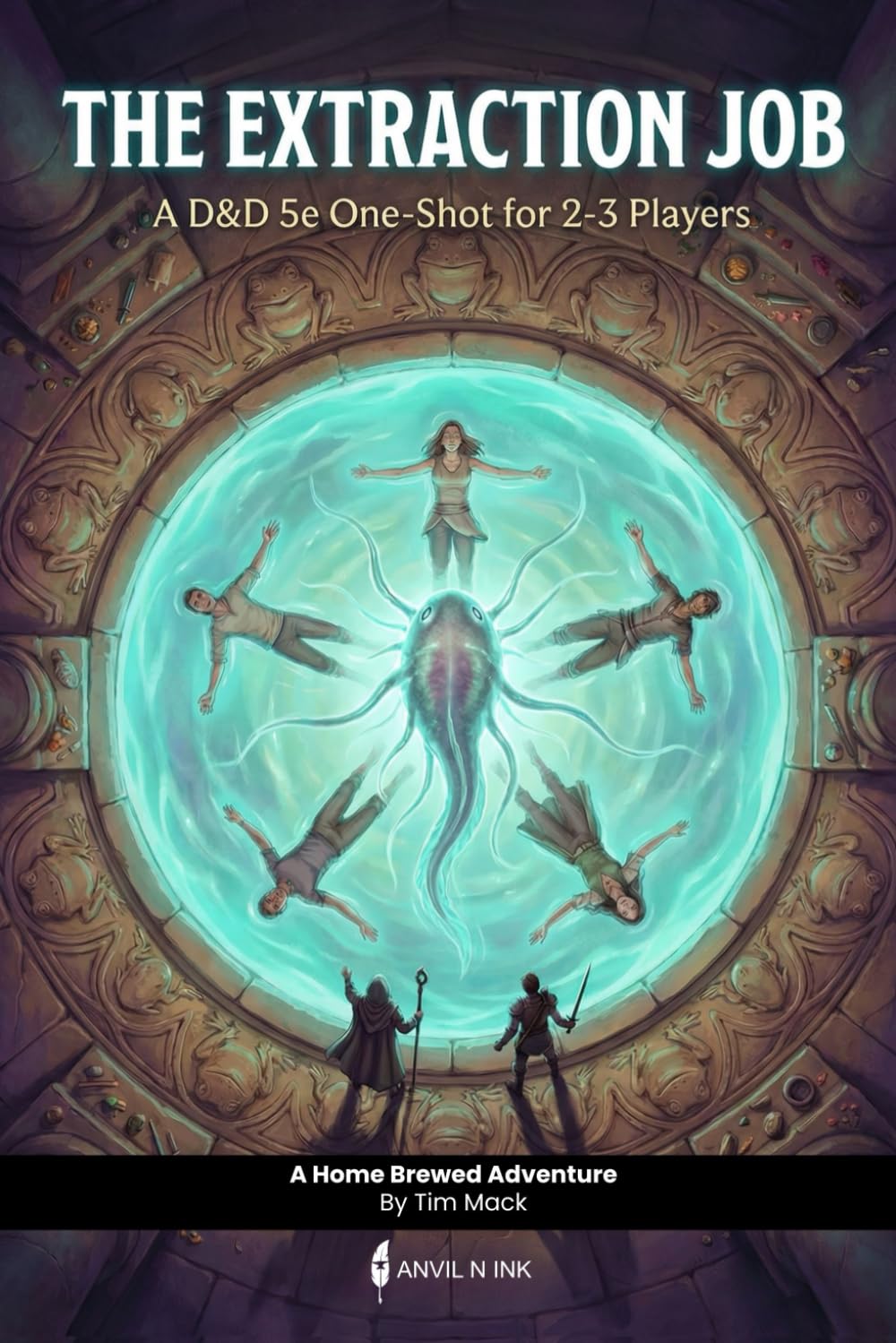 The Extraction Job | A D&D 5e one-shot adventure with moral choices for small group: Dungeon master ready to run module for level 2 characters (The Ready Adventure Series)