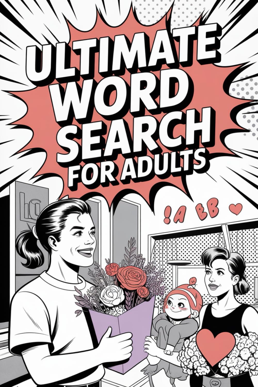 Ultimate Word Search for Adults: Thoughtful Puzzle Challenge Book for Grown-Ups