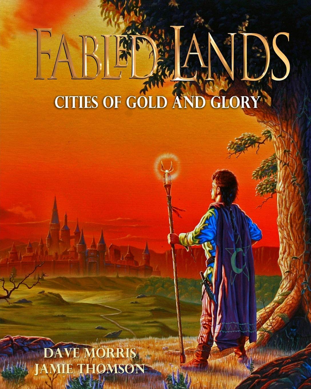 Cities of Gold and Glory: Large format edition: Volume 2 (Fabled Lands)
