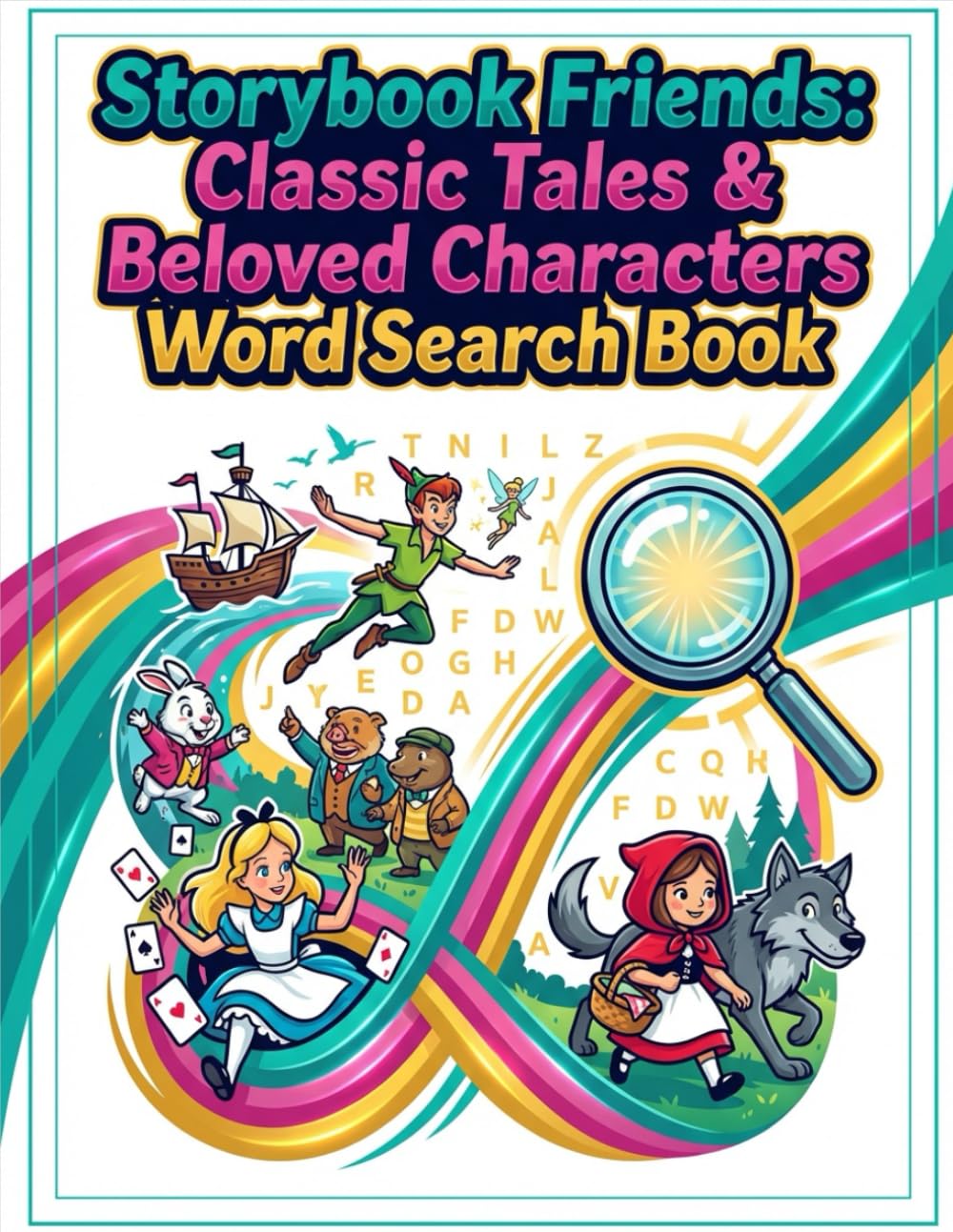 Storybook Friends Classic Tales and Beloved Characters