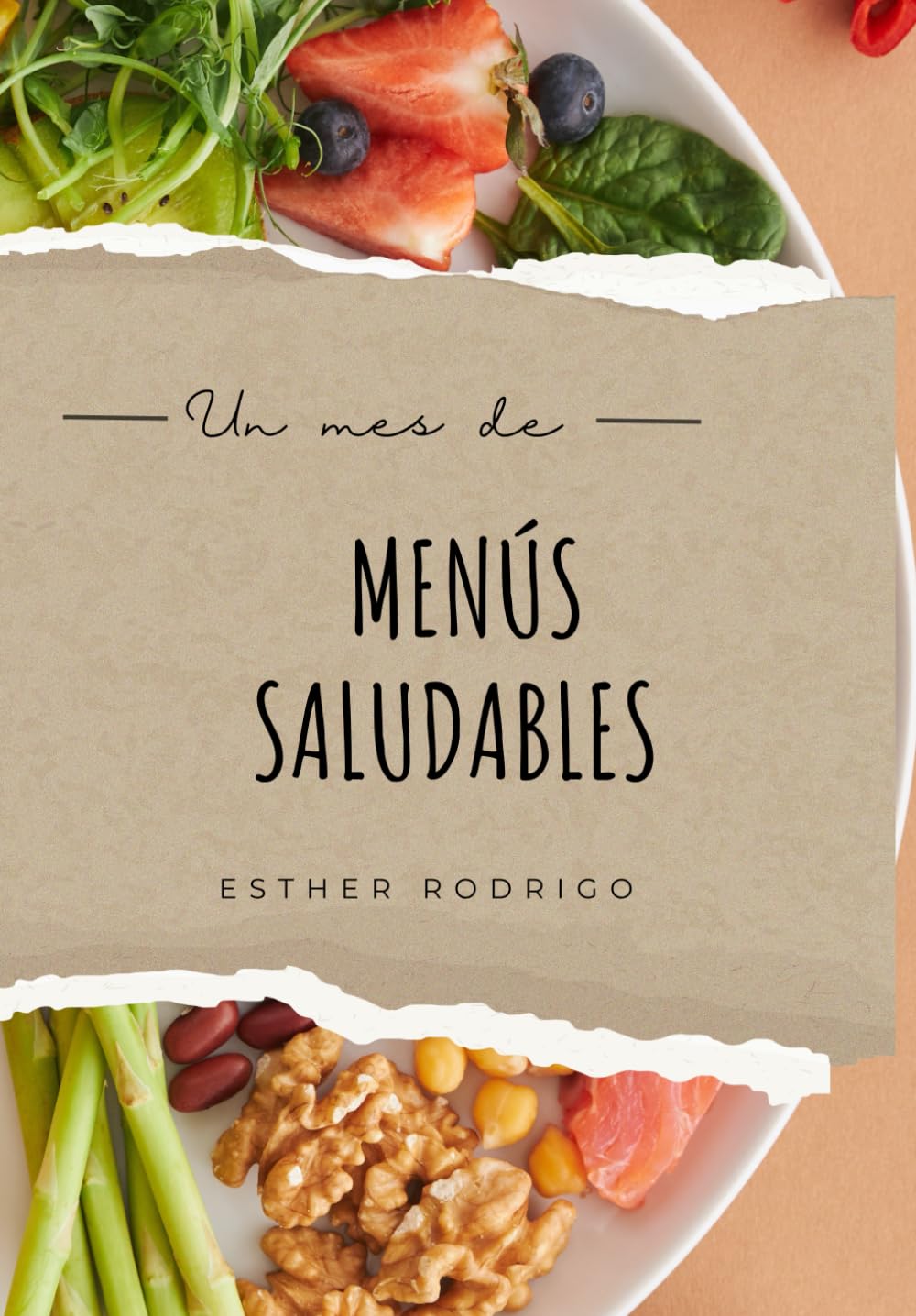 Un mes de menús saludables