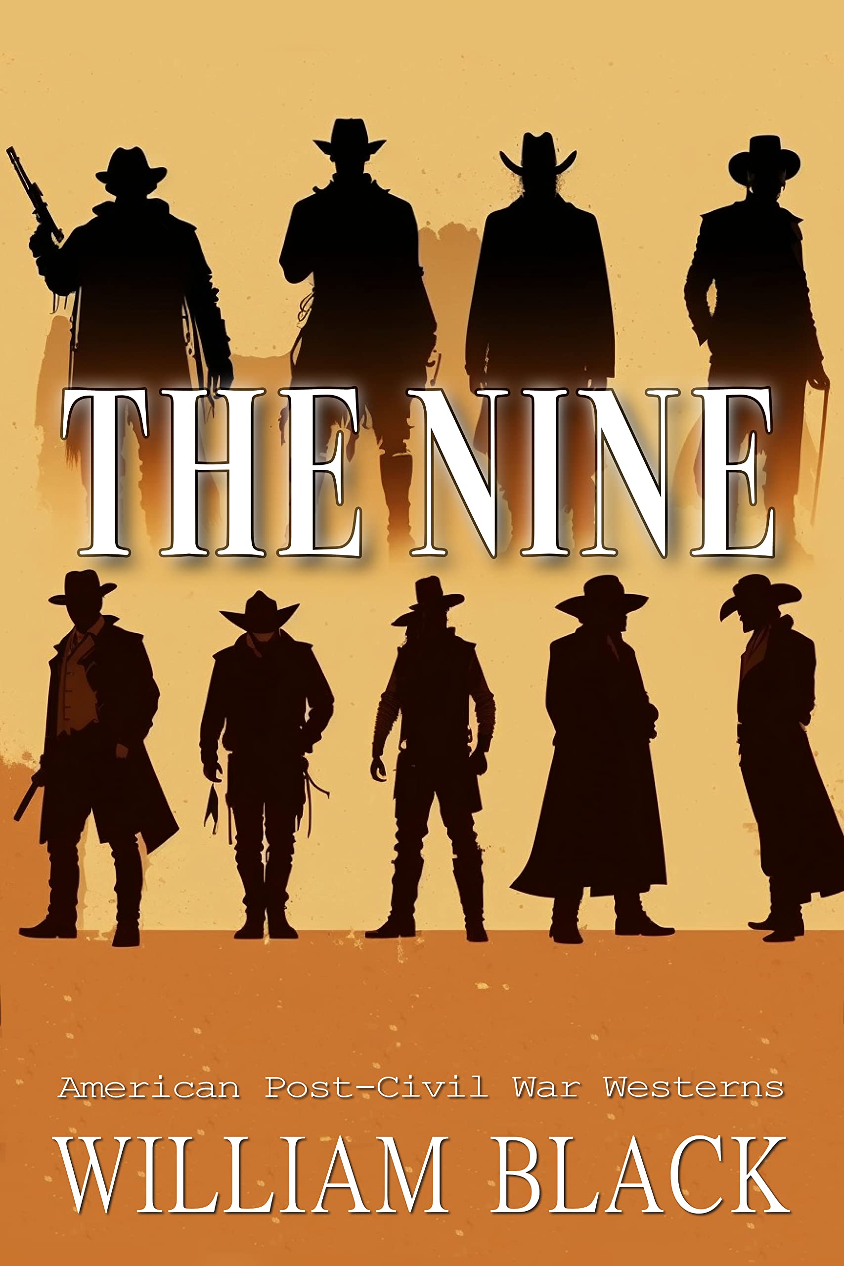 The Nine (American Post-Civil War Westerns)