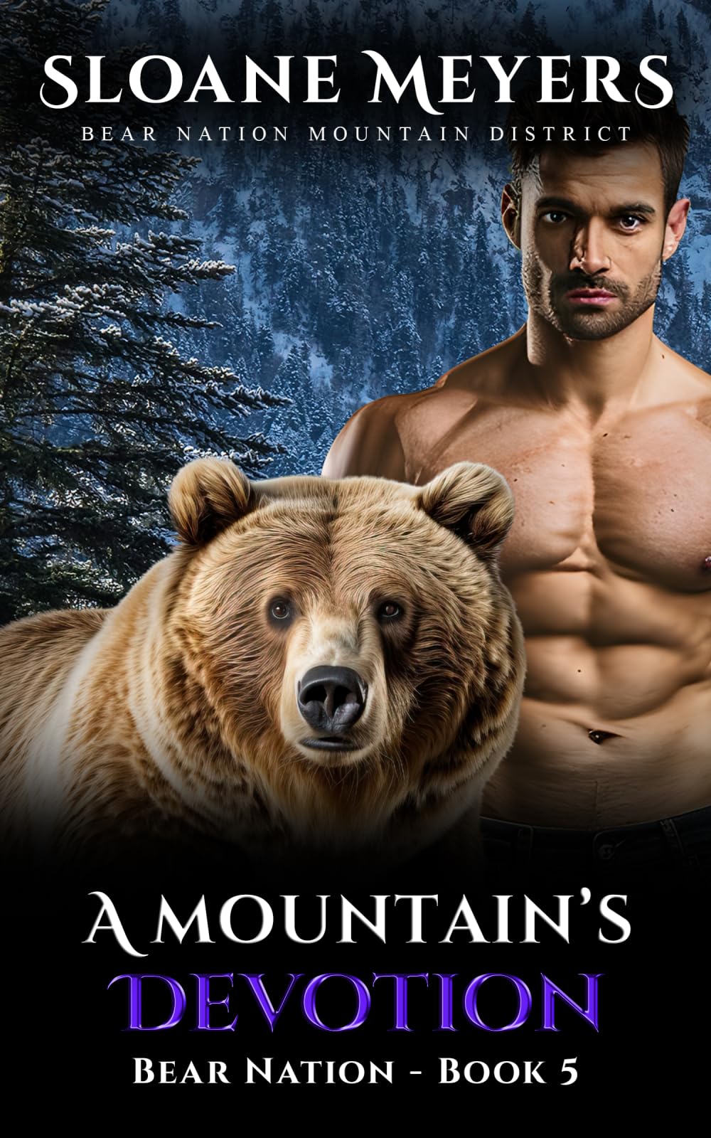 A Mountain's Devotion: A Bear Nation Mountain District Romance (Bear Nation Shifters: Mountain District)