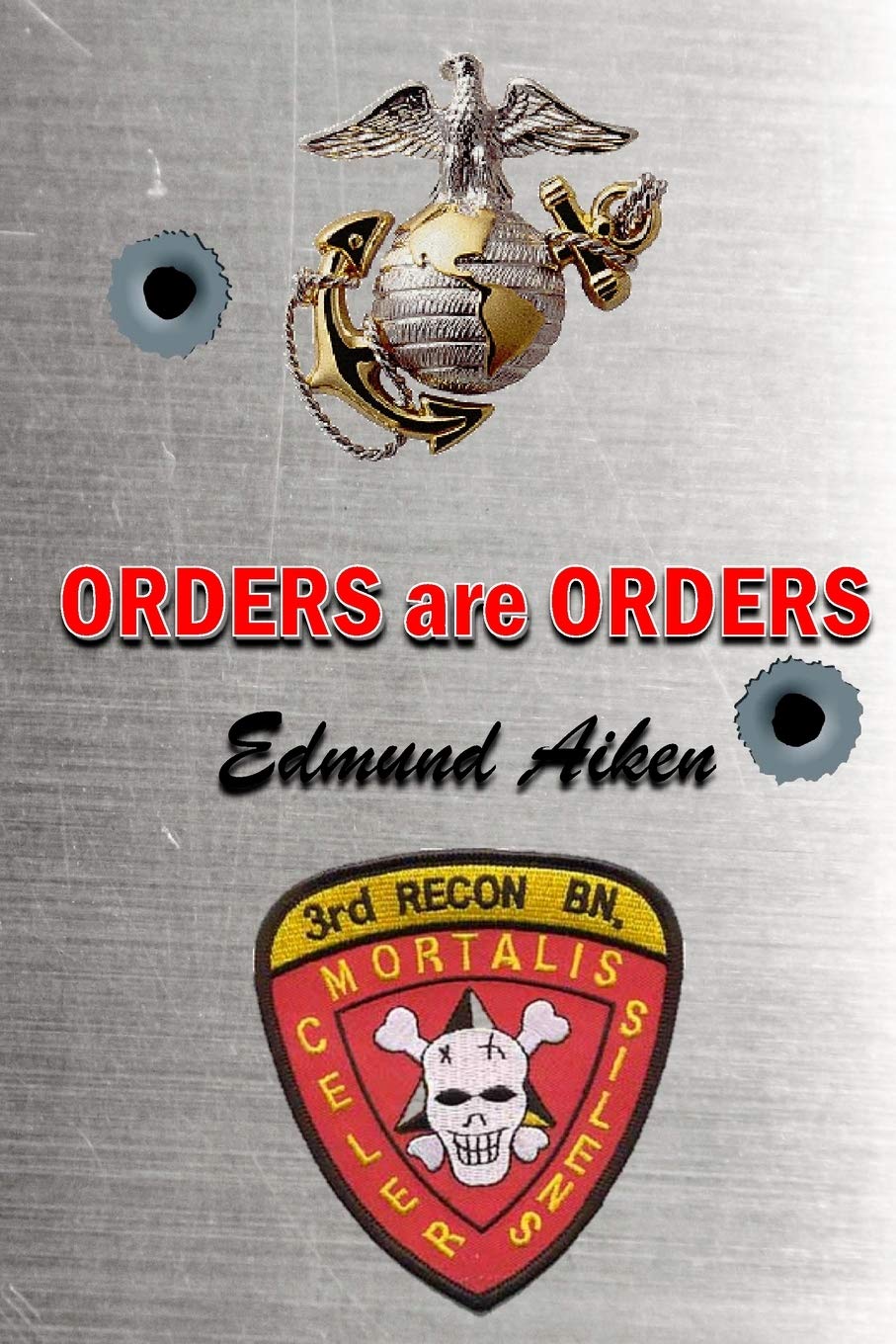 ORDERS are ORDERS