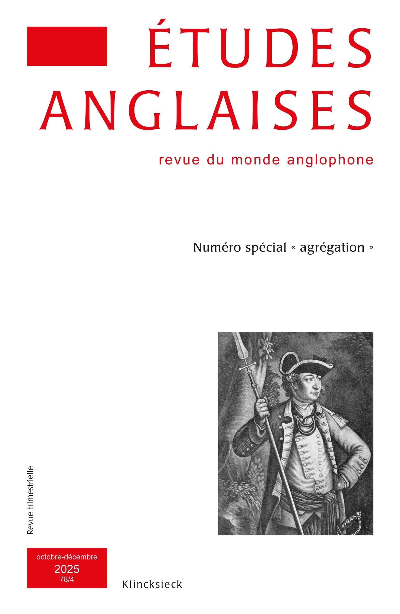 Études anglaises - N°4/2025: Numéro spécial « agrégation »