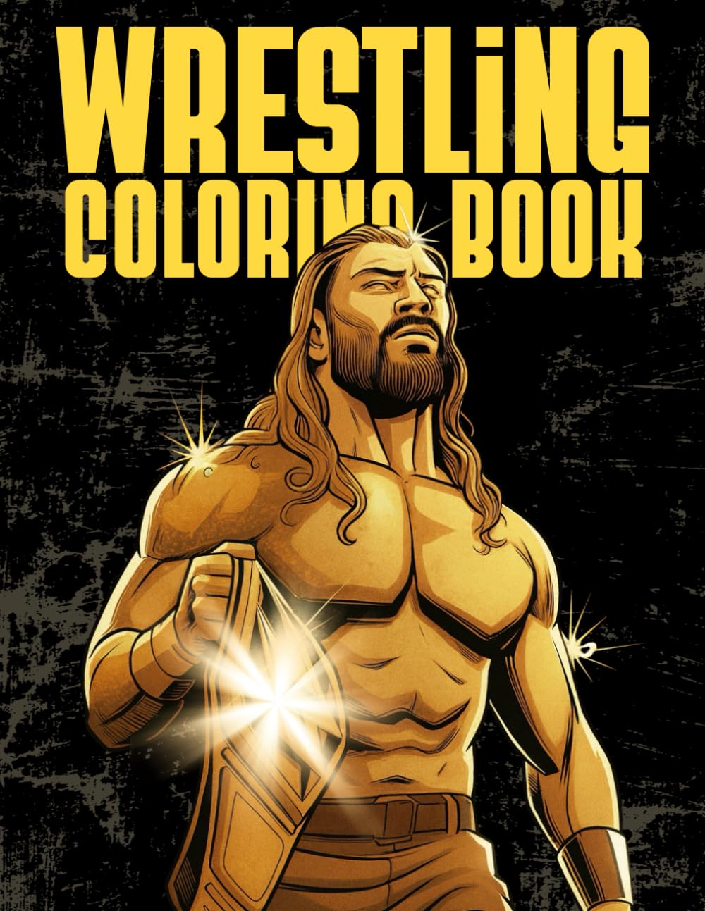 Wrestling Coloring Book for Kids and Adults: Fun and Dynamic Wrestling Scenes to Color and Relax