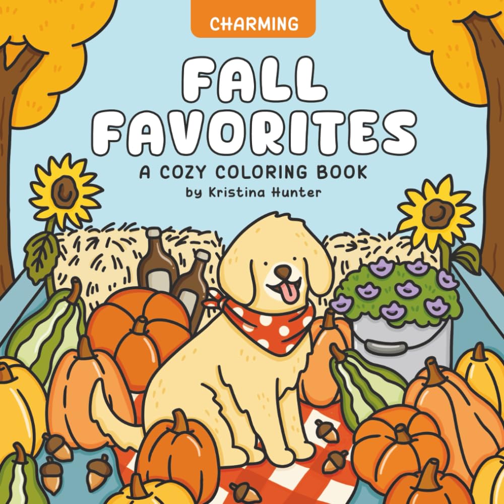 Charming Fall Favorites: Calming Coloring Book for Adults and Teens Featuring Cozy Autumn Scenes and Moments
