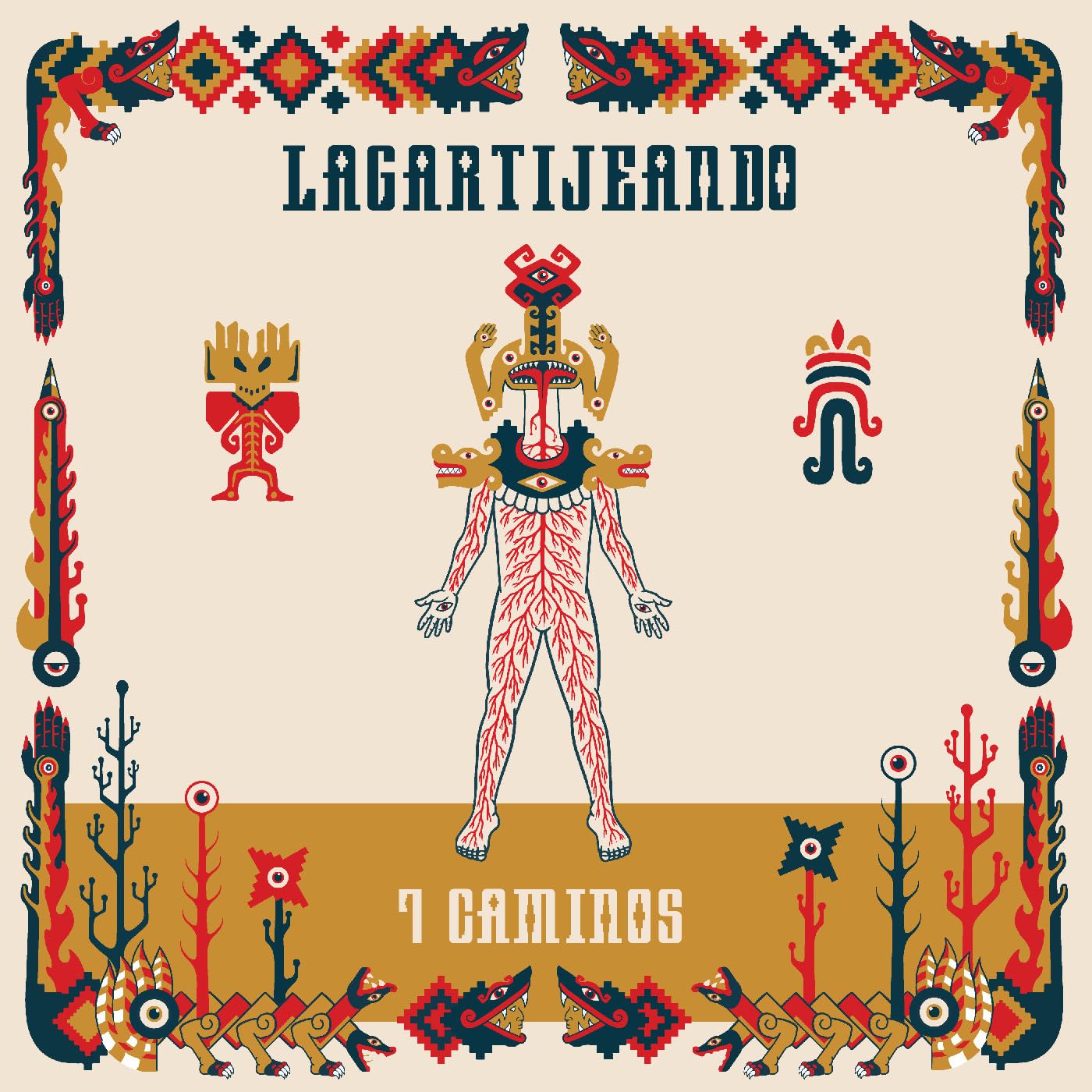 Lagartijeando 7 Caminos LP Vinyl NEW