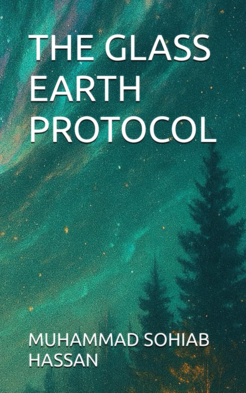 THE GLASS EARTH PROTOCOL