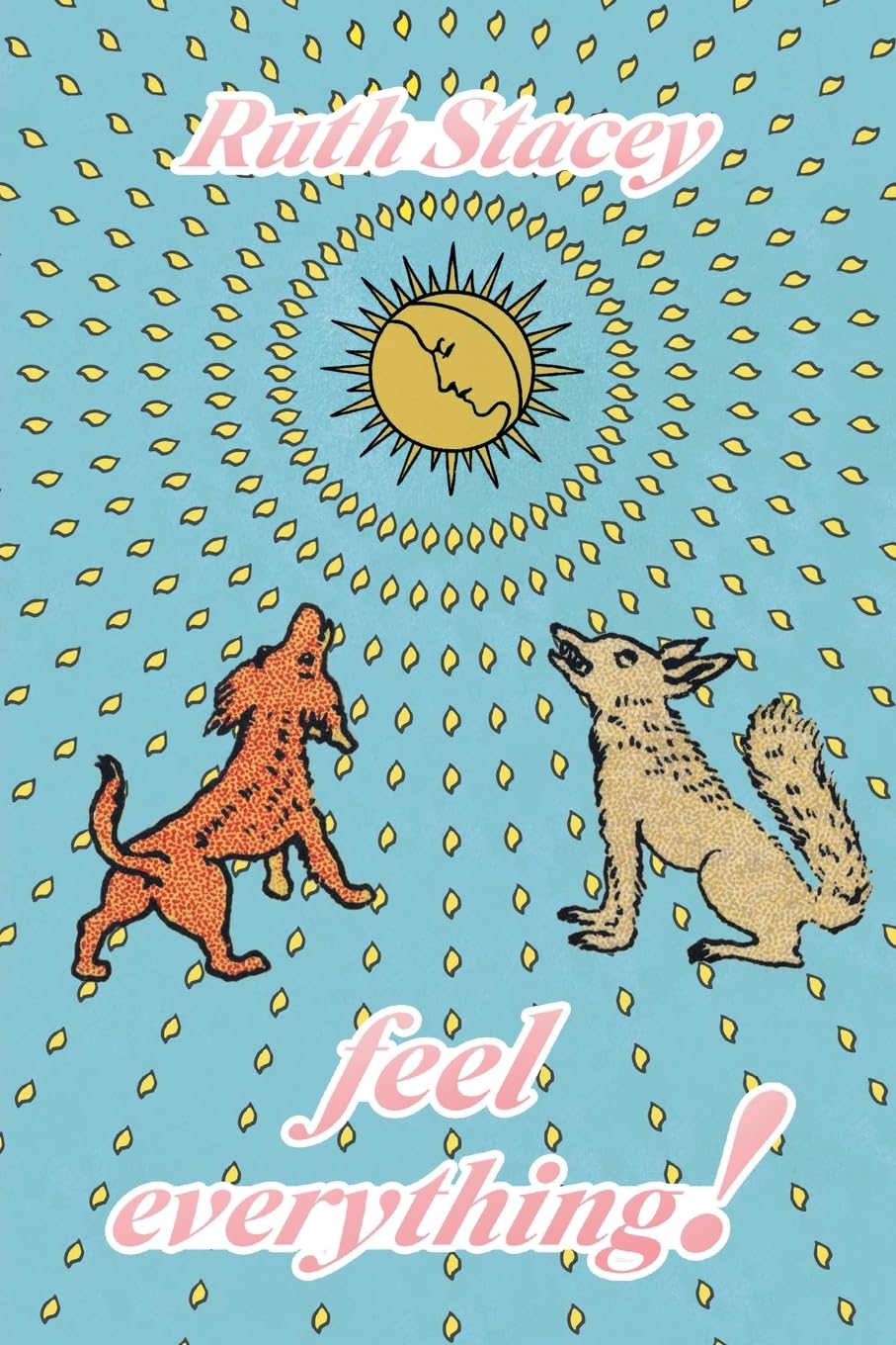 Feel Everything!