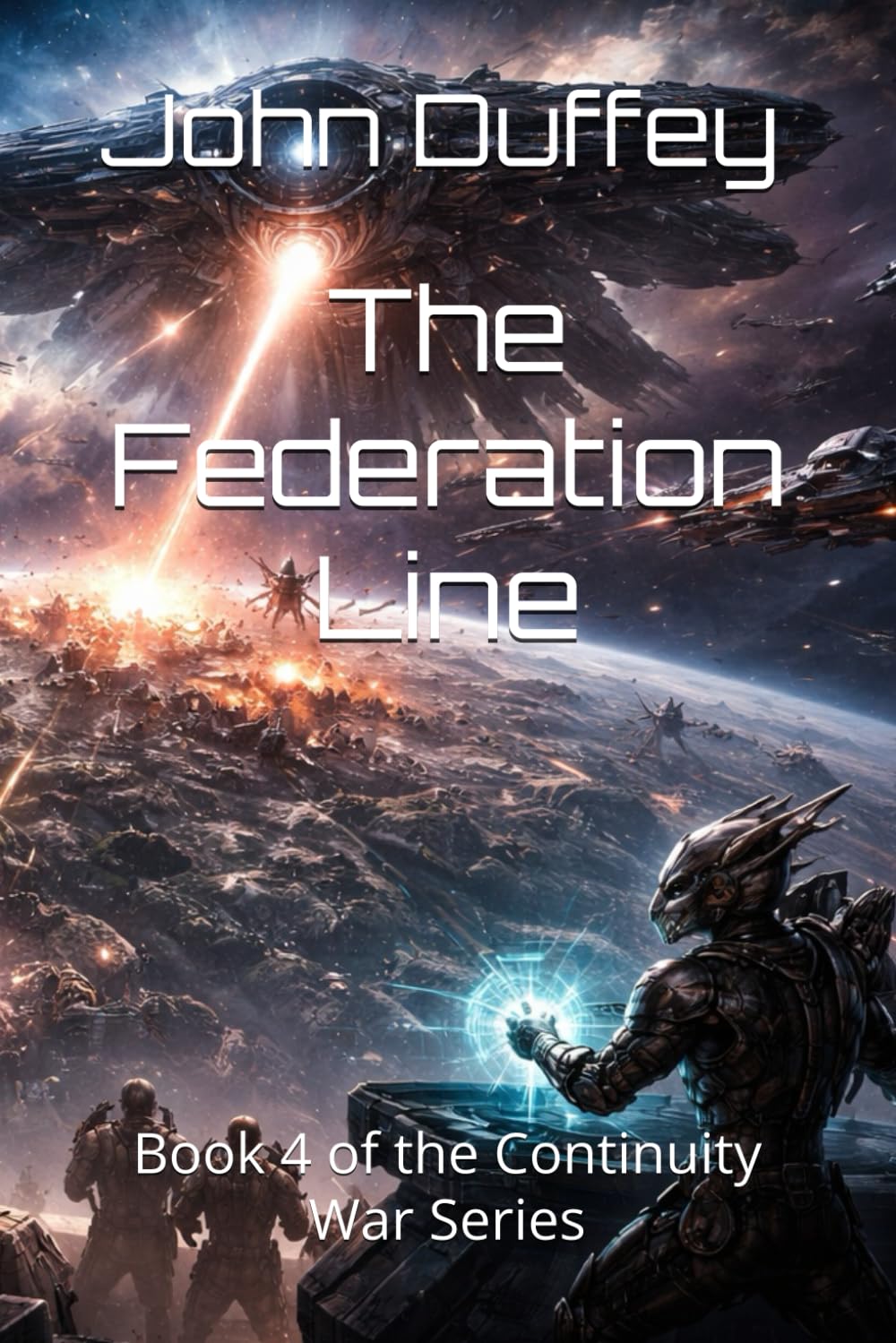 The Federation Line: Book 4 of the Continuity War Series