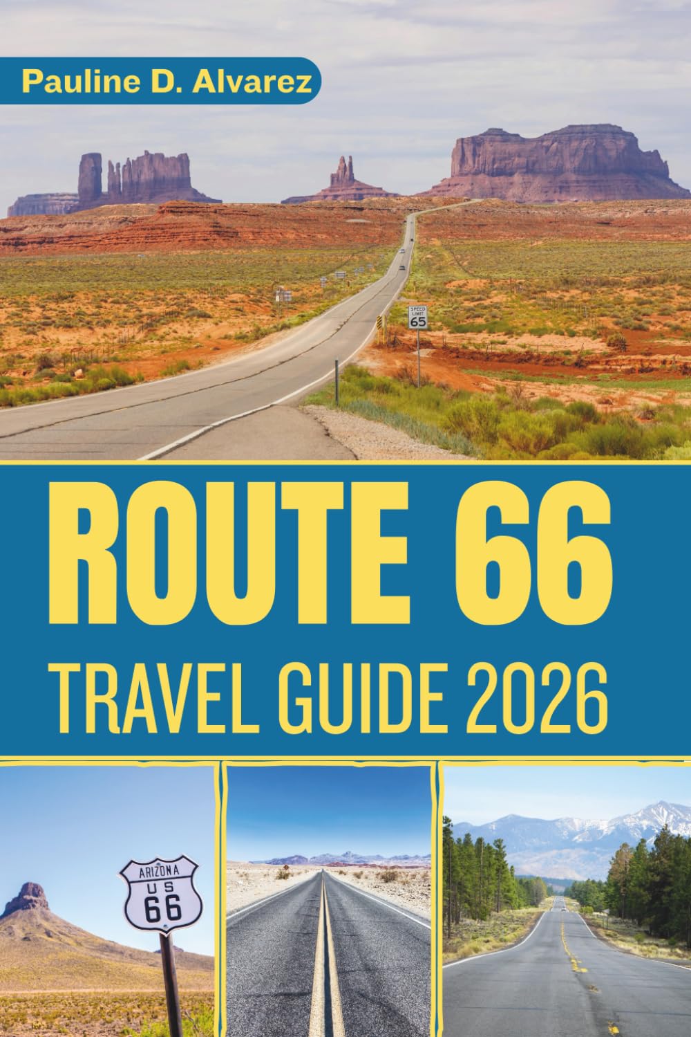 Route 66 Travel Guide 2026: Explore Classic Americana, Historic Towns, and Timeless Roadside Icons