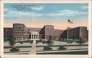 University of Rochester, Strong Memorial Hospital, Crittenden Blvd. Original Postcard