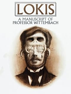 Lokis: A Manuscript Of Professor Wittembach