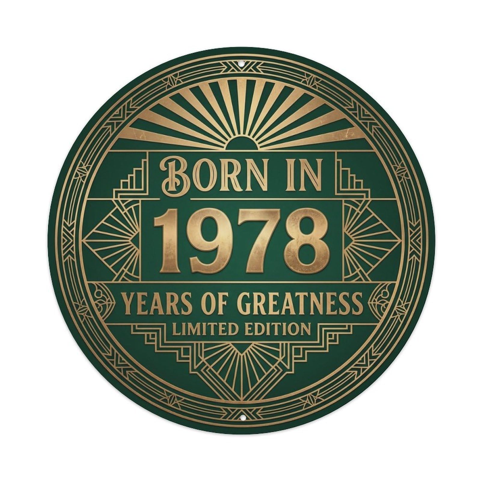 Born In 1978 Years Of Greatness Year-Themed Birthday Gift Metal Tin Sign Plaque Wall Decor for Cafe, Club, Garden Round Metal Poster 8x8Inch