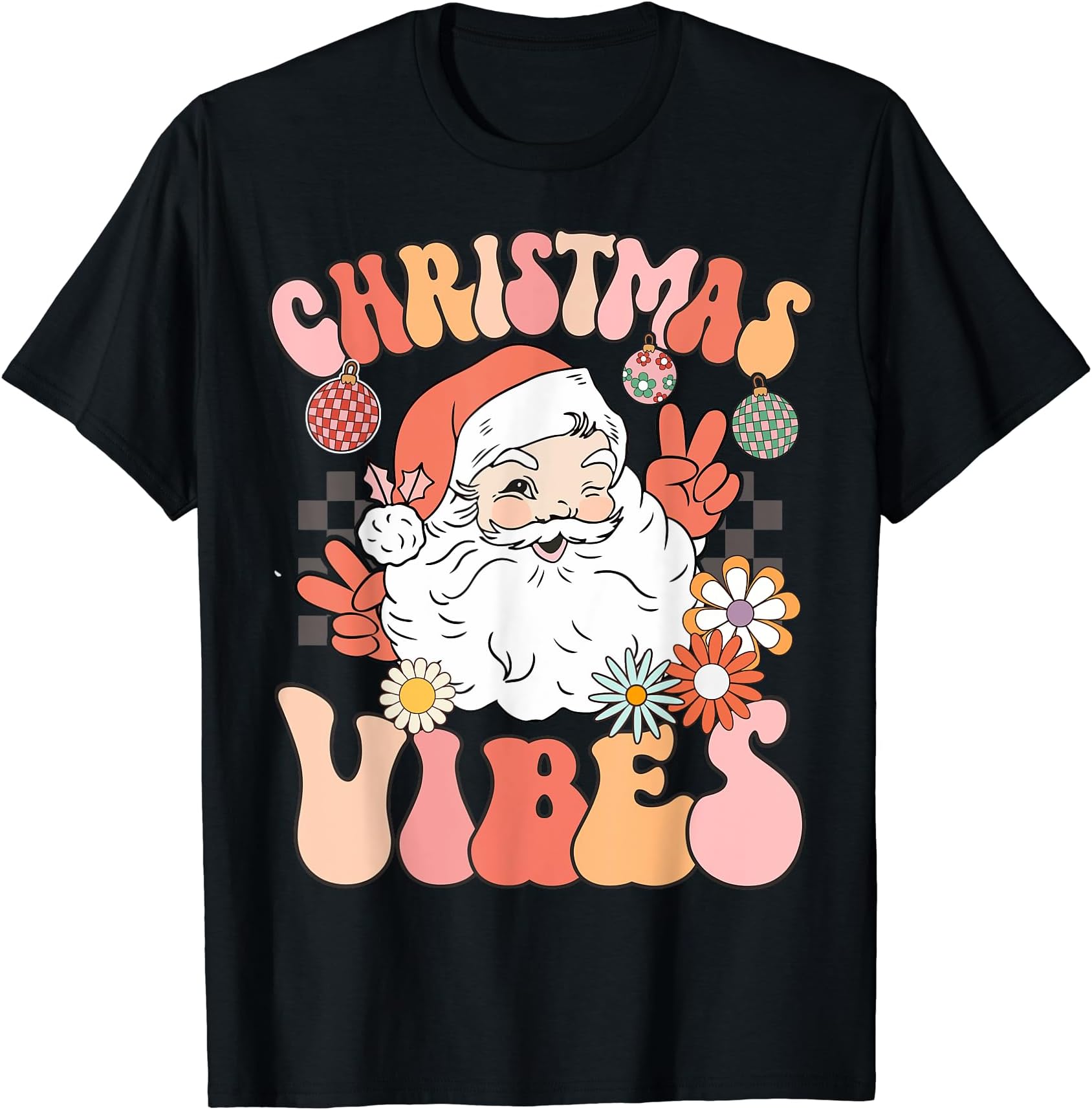 Retro Santa Hippie Christmas Vibes Clothing OutfitVintage Groovy Santa Claus Christmas Vibes Womens Kids Girls T-Shirt