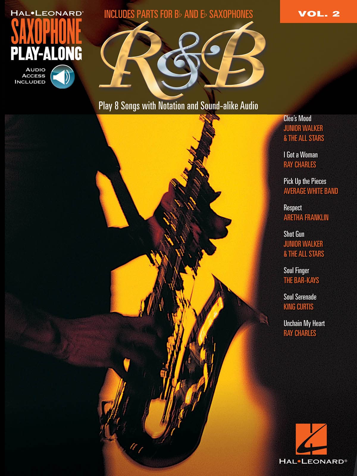 Rhythm and Blues. Saxophone. Includes Audio Online: Saxophone Play-Along Volume 2 Includes Parts for Bb & Eb Saxophones