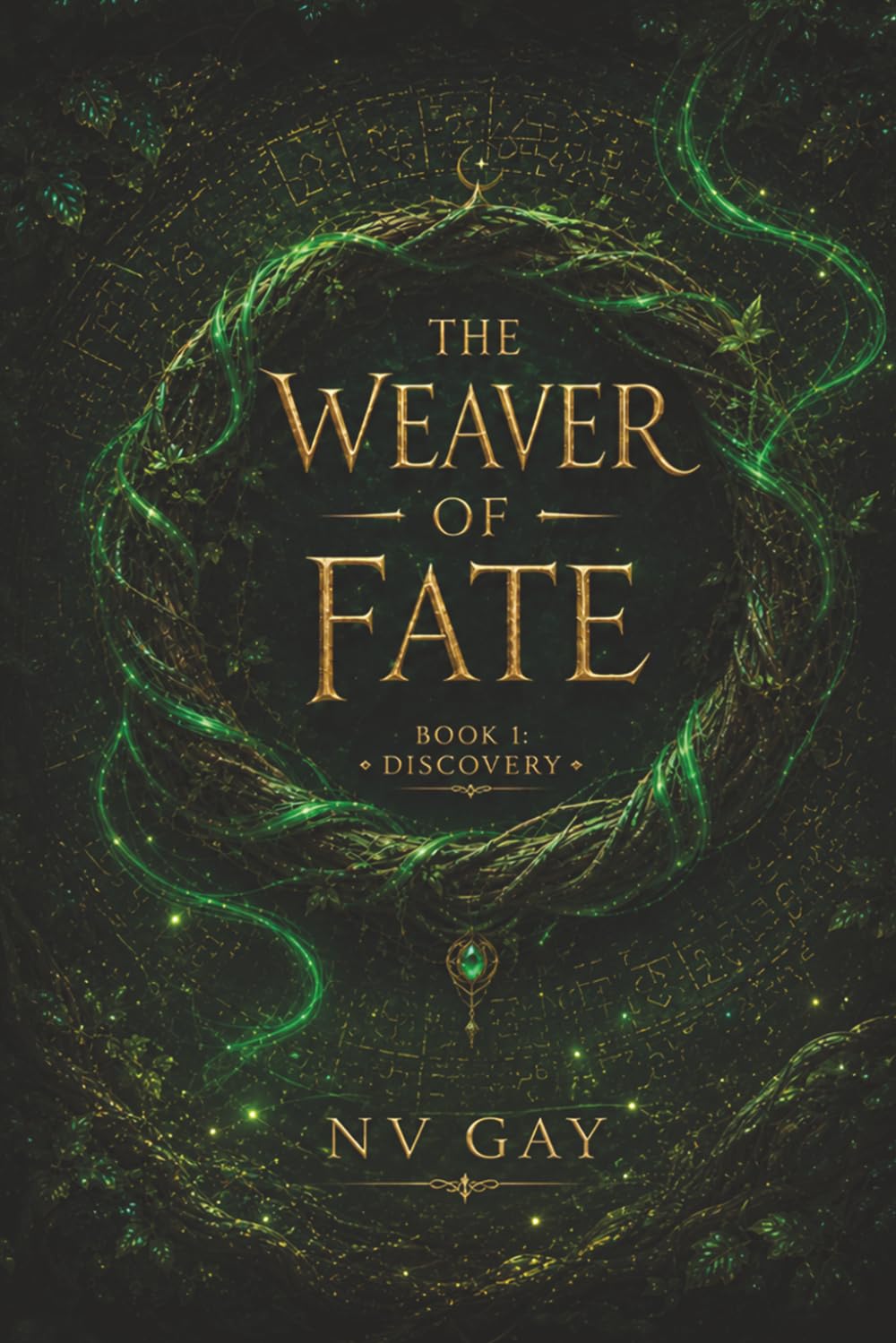 The Weaver of Fate: Book 1: Discovery