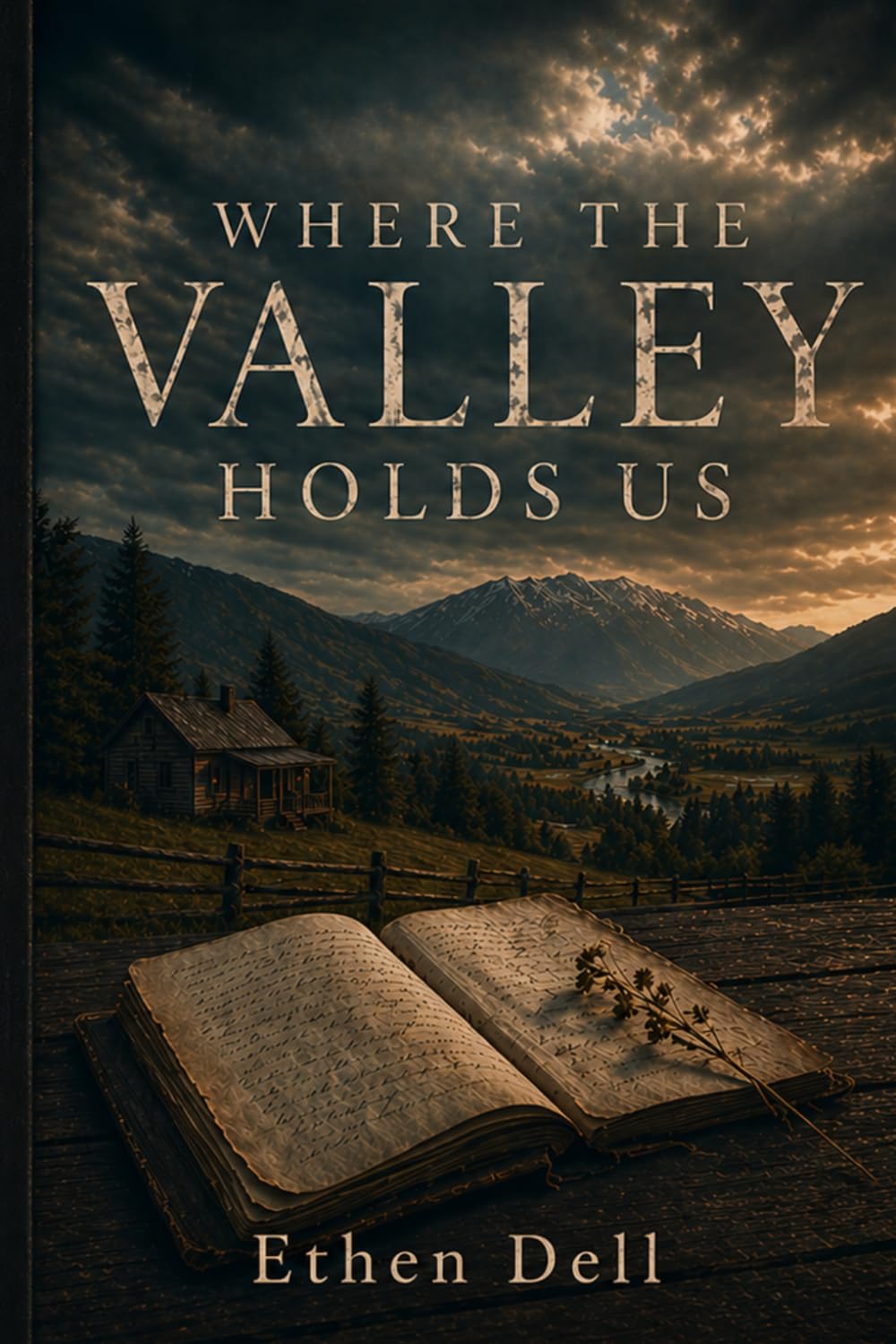 Where the Valley Holds Us
