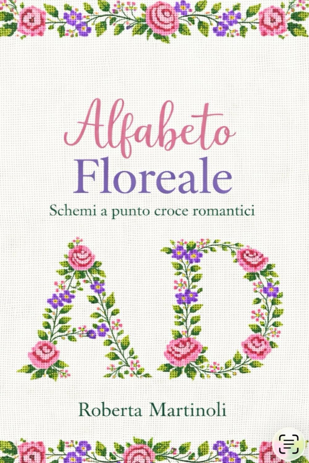 Alfabeto floreale: schemi a punto croce romantici