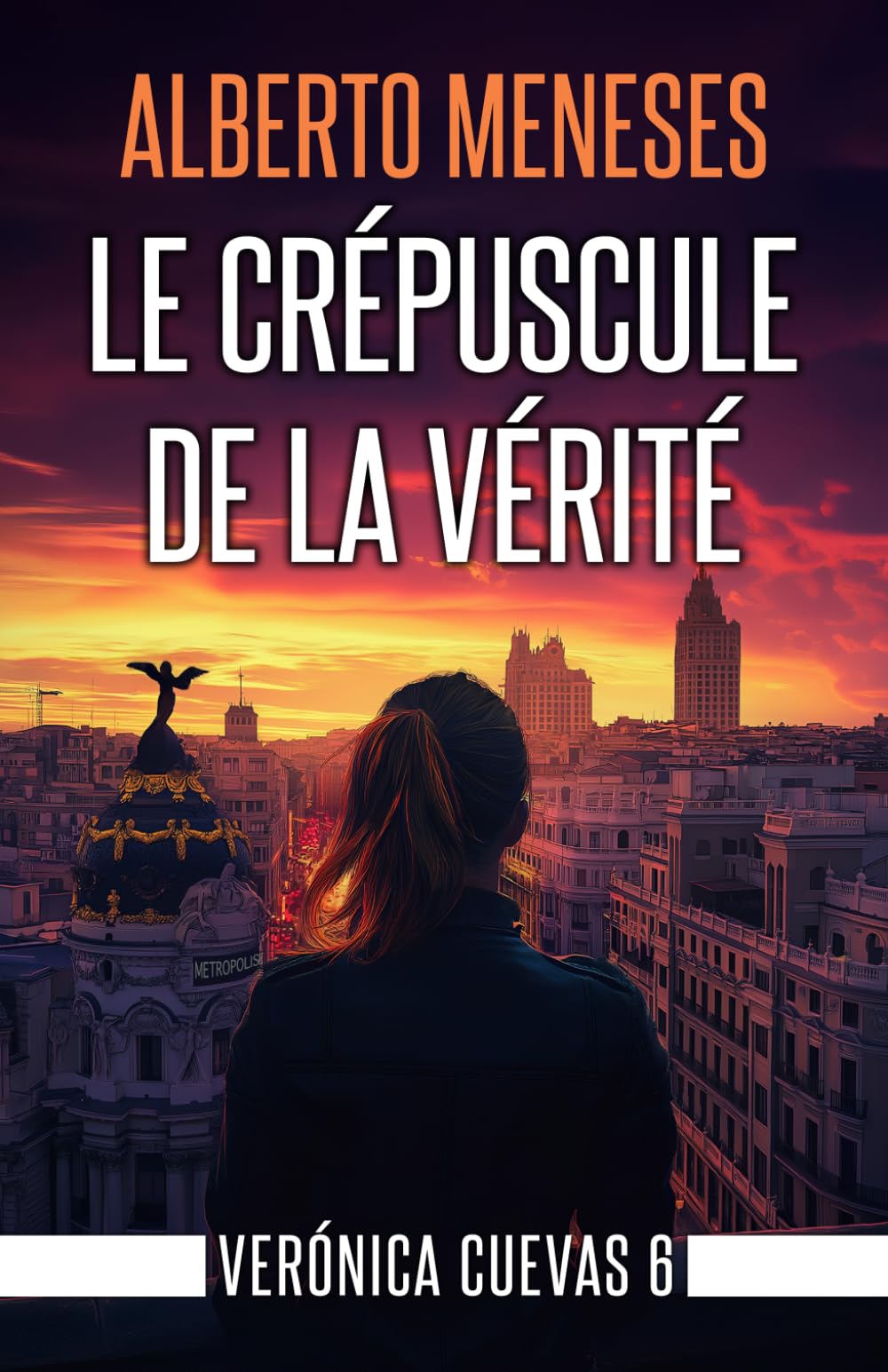 Le crépuscule de la vérité (Verónica Cuevas)