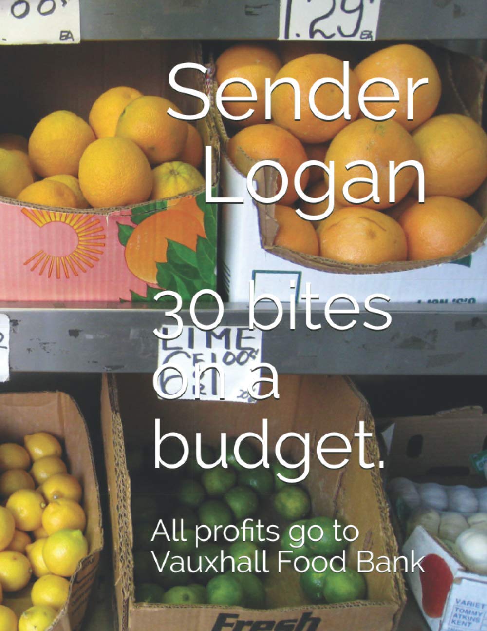 30 on a budget bites: All profits go to Vauxhall Food Bank