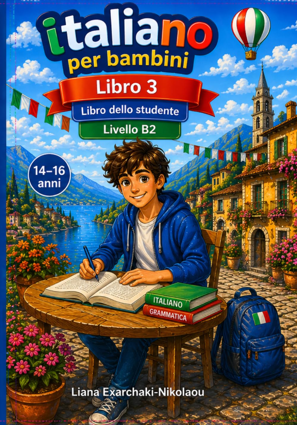 Italiano per bambini (14–16) – Libro 3: Libro dello studente – Livello B2