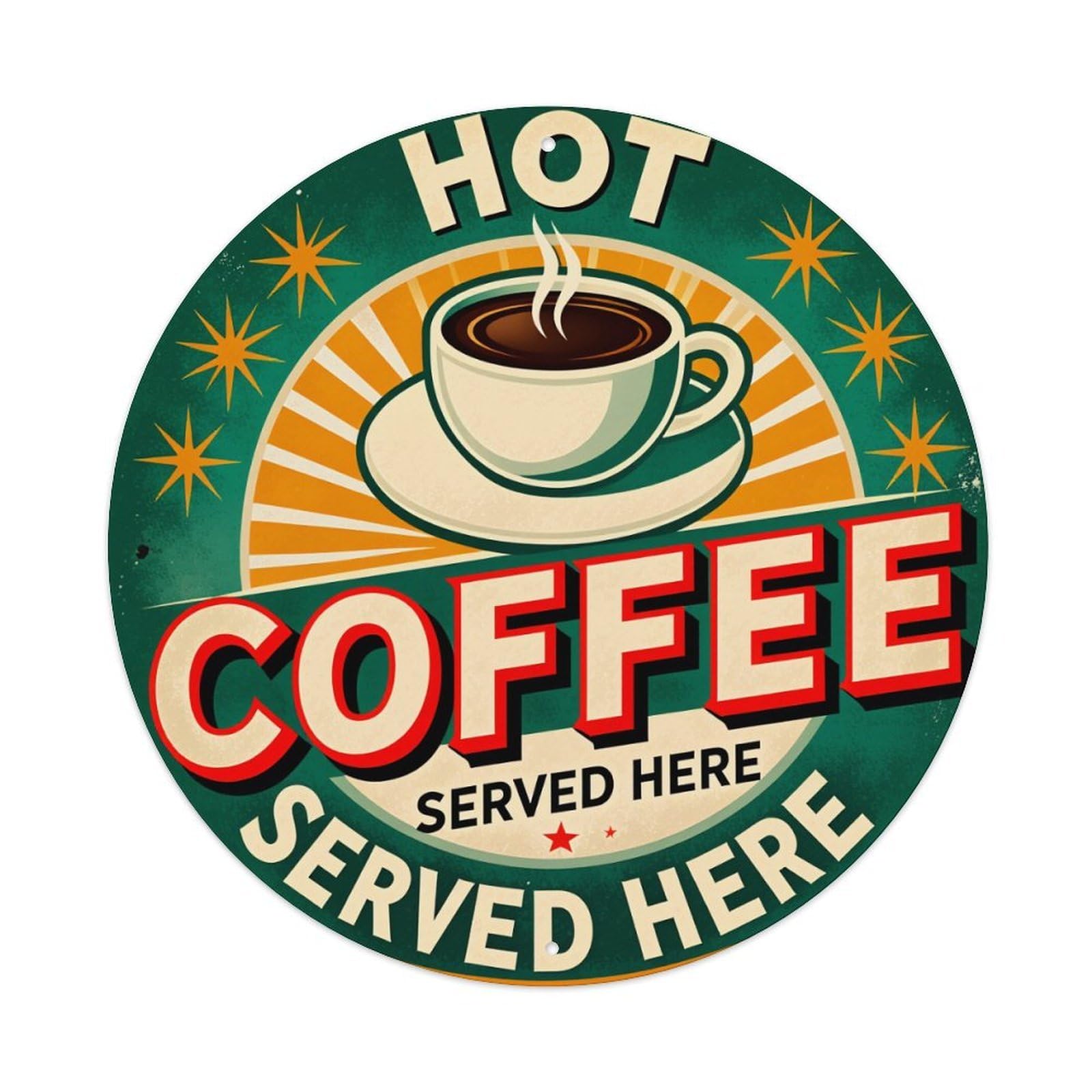Hot Coffee Served Here Sign Metal Tin Sign Vintage Garden Bedroom Cafe Bar Man Cave Home Wall Decor Metal Poster 8x8 inches
