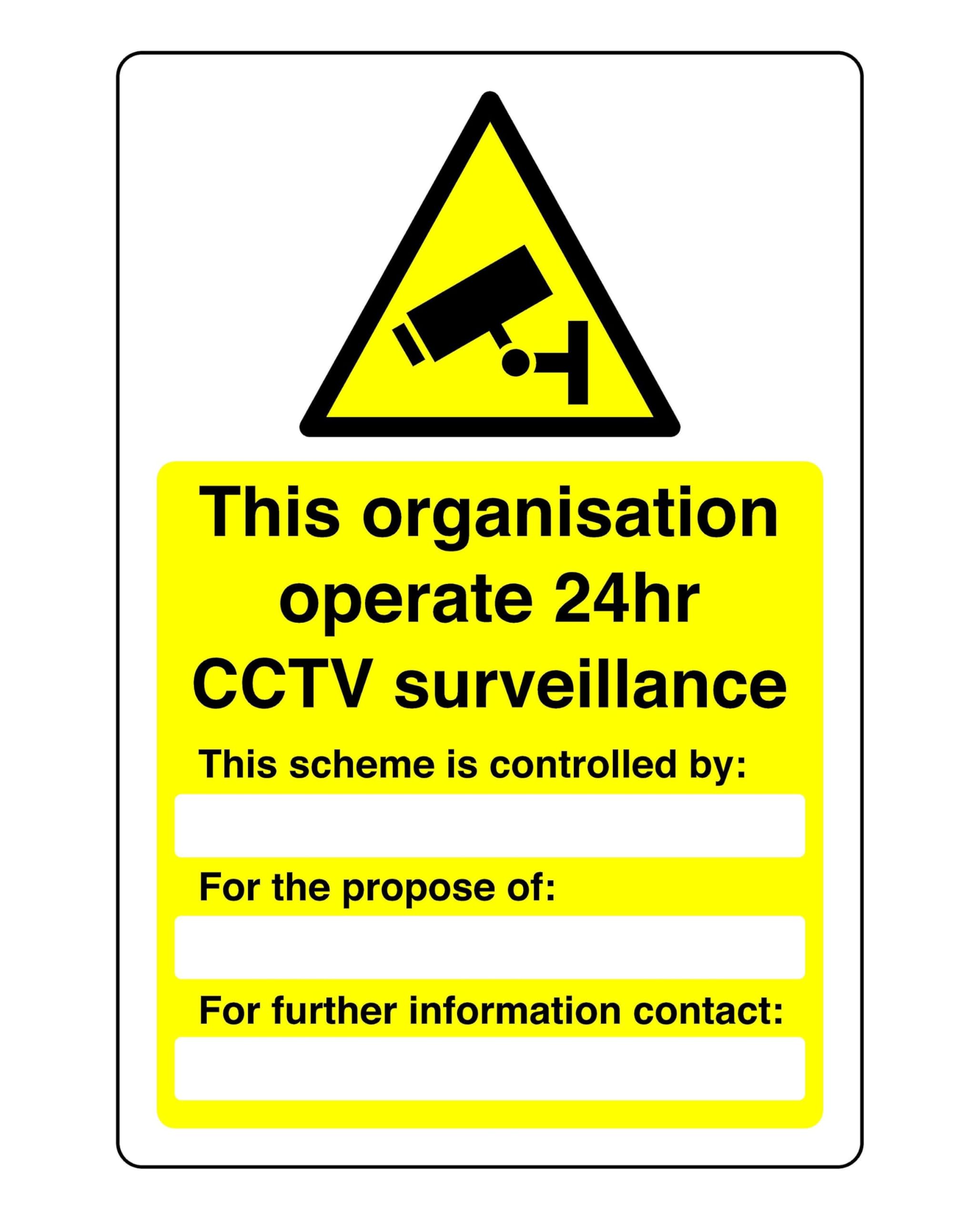Safety First Display LTD This organisation operate 24hr cctv surveillance sign- 3mm Aluminum Dibond for indoor/outdoor usage (300mm x 200mm) 7m Viewing Distance.