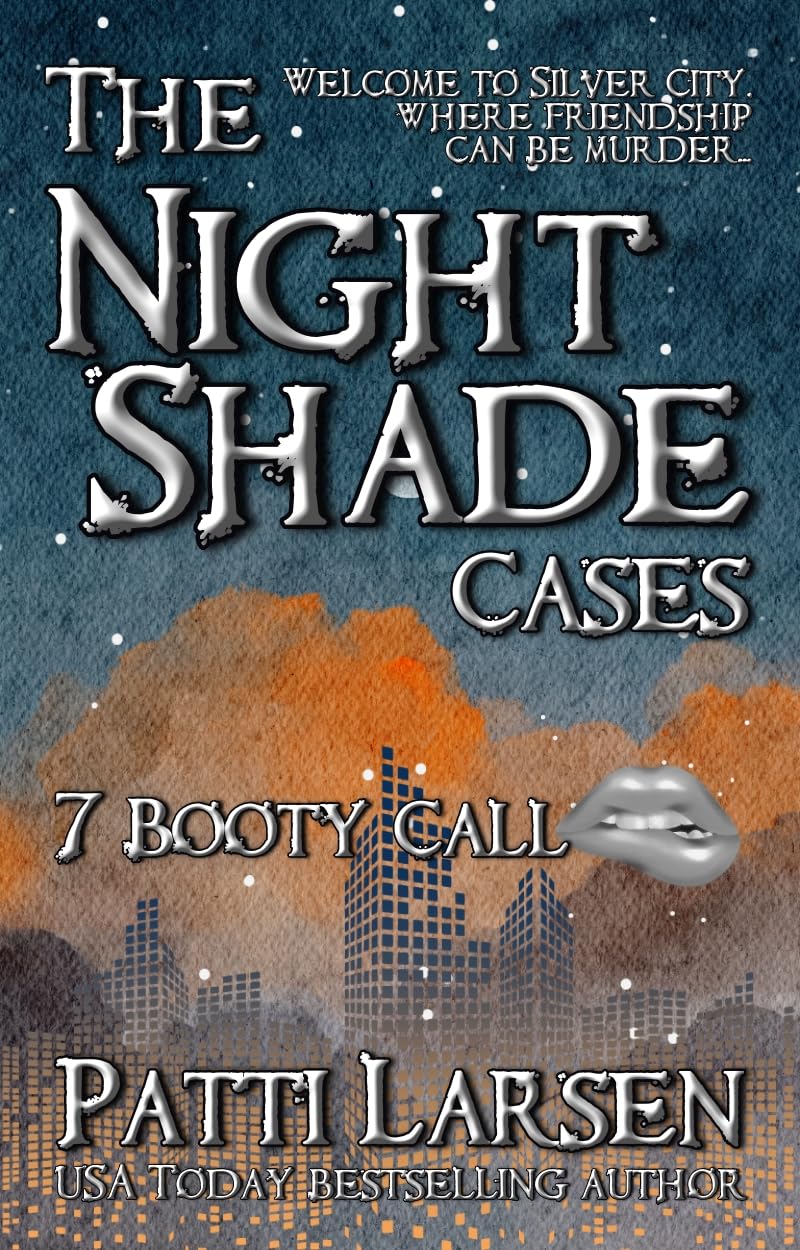 Booty Call: Episode Seven: The Nightshade Cases