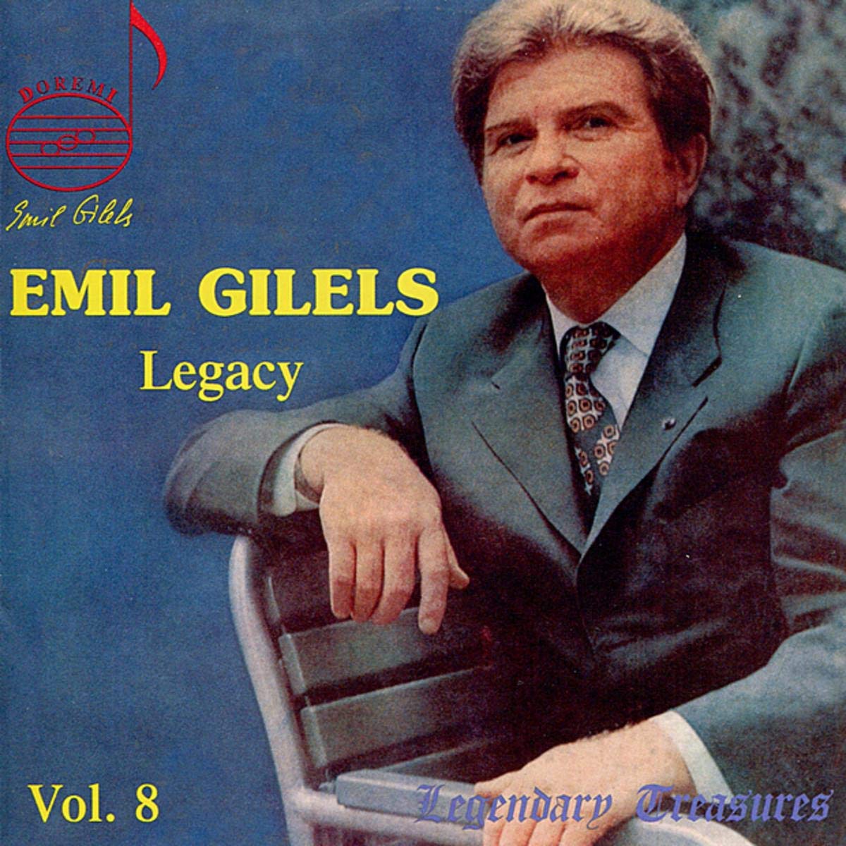 Emil Gilels Legacy Vol.1