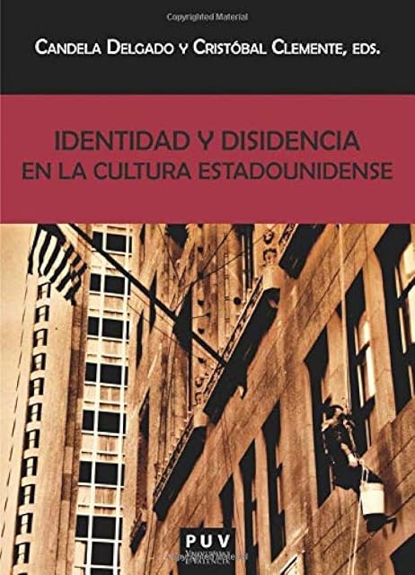 Portada de Identidad y disidencia en la cultura estadounidense