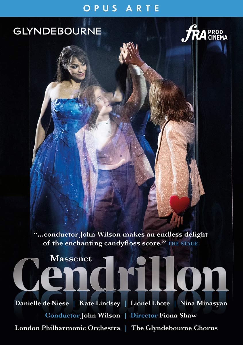 Jules Massenet: Cendrillon [Danielle de Niese; Agnes Zwierko; The Glyndebourne Chorus; John Wilson] [Opus Arte: OA1303D] [DVD]