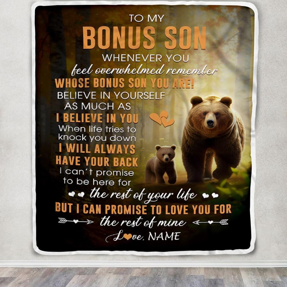 Personalized to My Bonus Son Blanket from Step Mom Dad Whenever You Feel Bear Stepson Birthday Gifts Graduation Christmas Fleece Throw Blanket (30 x 40 in Baby Size)