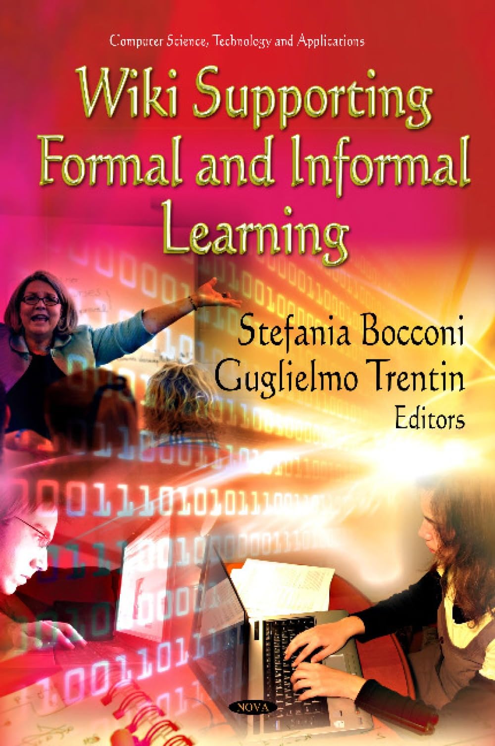 Buy Wiki Supporting Formal and Informal Learning (Computer Science, Technology and Applications) — BookShops.in