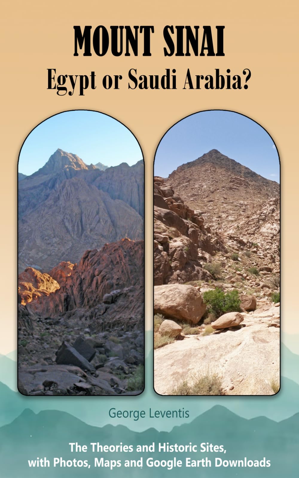 Mount Sinai: Egypt or Saudi Arabia?