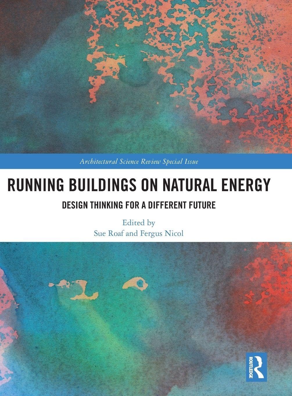 Running Buildings on Natural Energy Guide de conception thermique et transition écologique