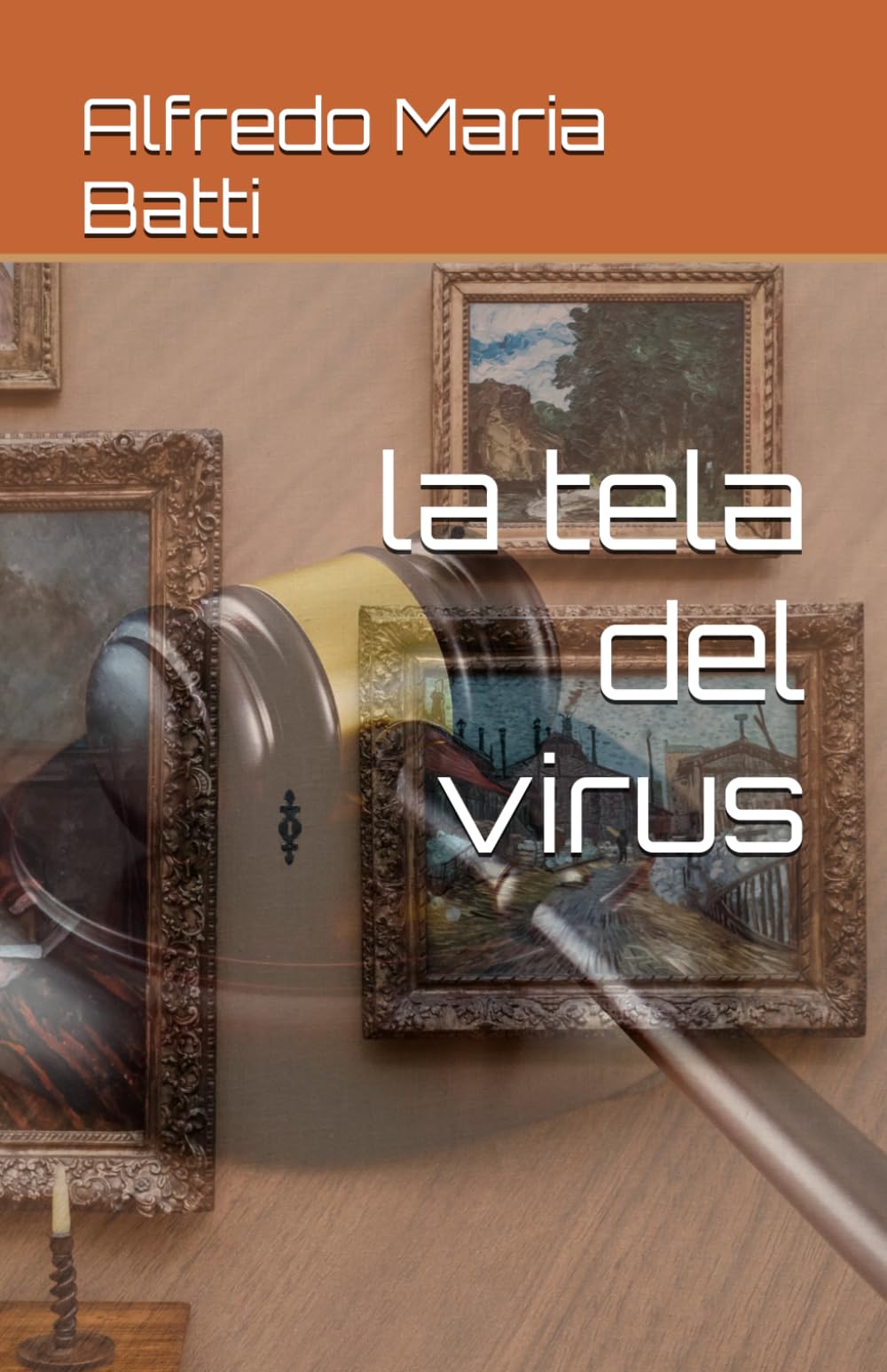 La tela del virus