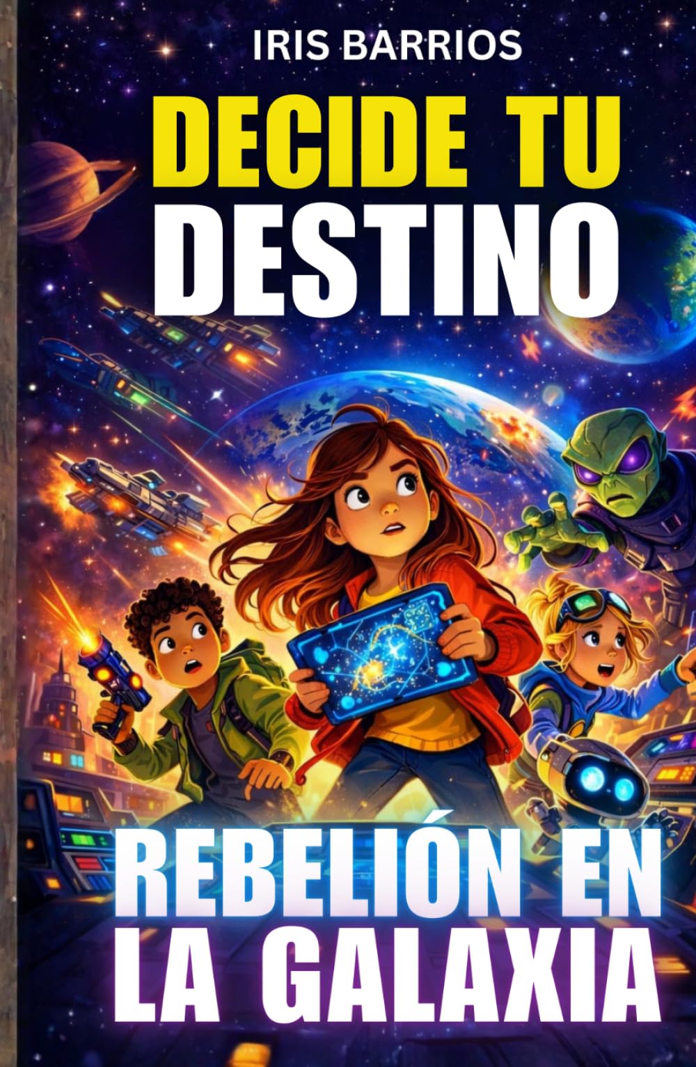 Decide tu Destino: Rebelión en la Galaxia: Una misión rebelde donde cada decisión puede salvar o destruir la galaxia