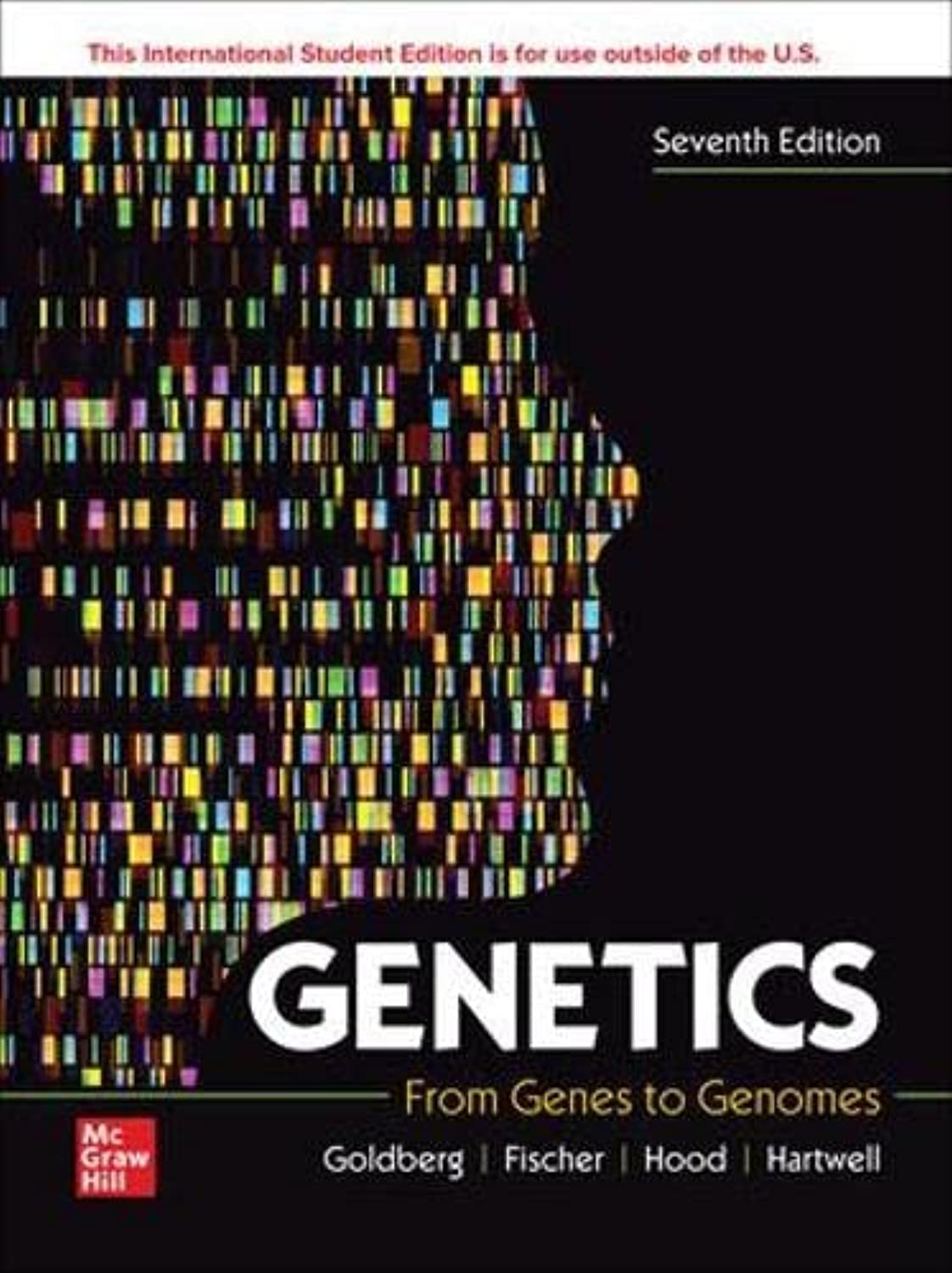 McGraw-Hill Education ISE Genetics: From Genes to Genomes (ISE HED WCB CELL & MOLECULAR BIOLOGY)