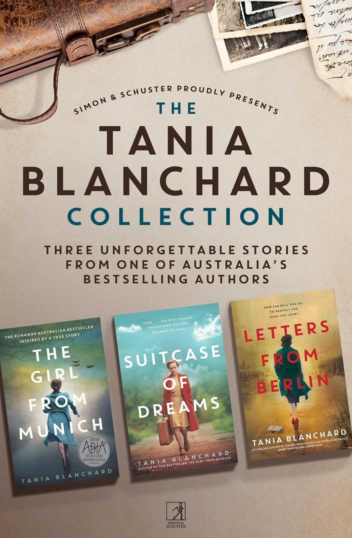 Tania Blanchard Collection: The Girl from Munich, Suitcase of Dreams, Letters from Berlin