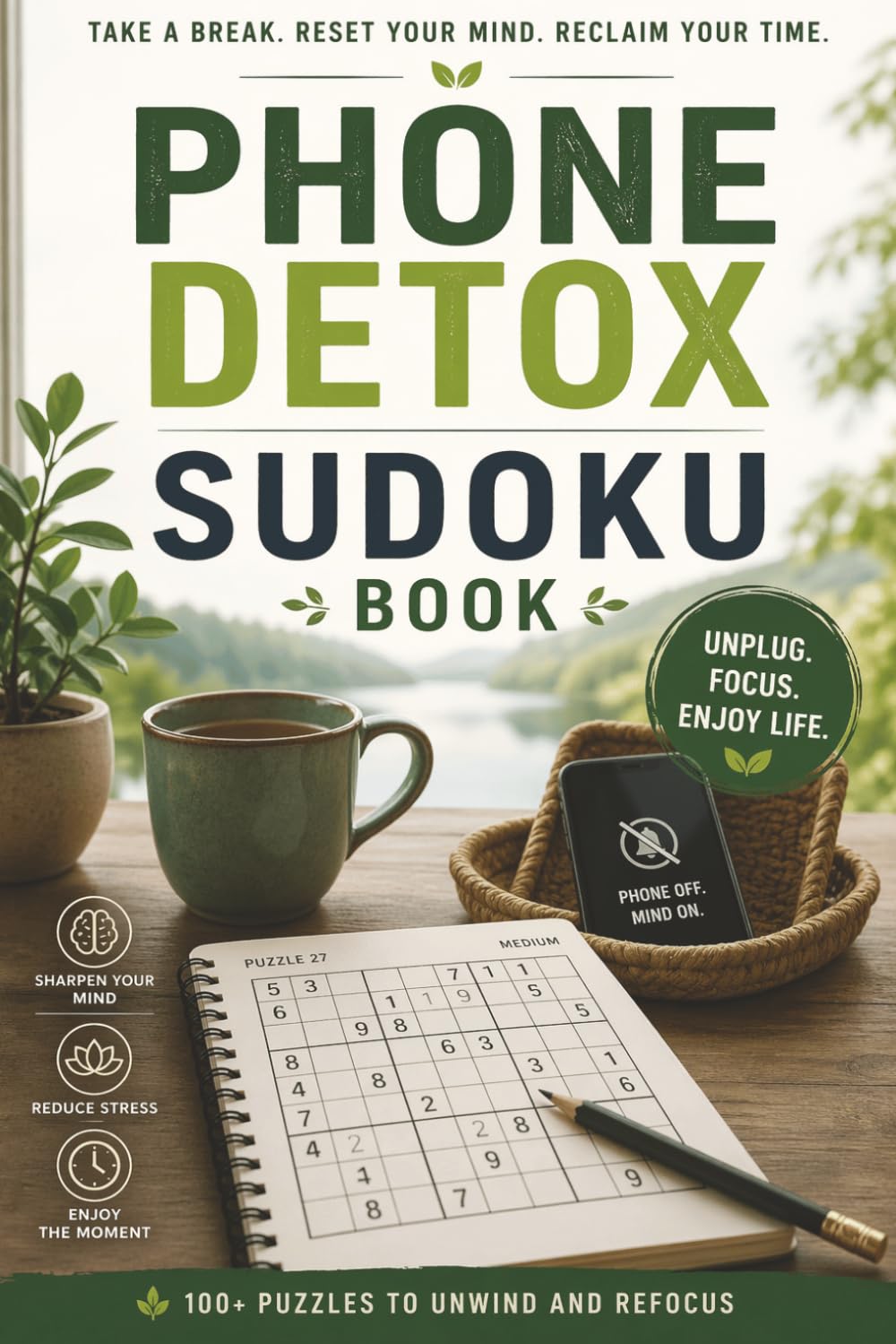 Phone Detox Sudoku Puzzle Book: sudoku puzzle for Phone Detoxing | Botton Tile | 6x9 inches, 110 pages | 100+ Puzzles | Solutions Included