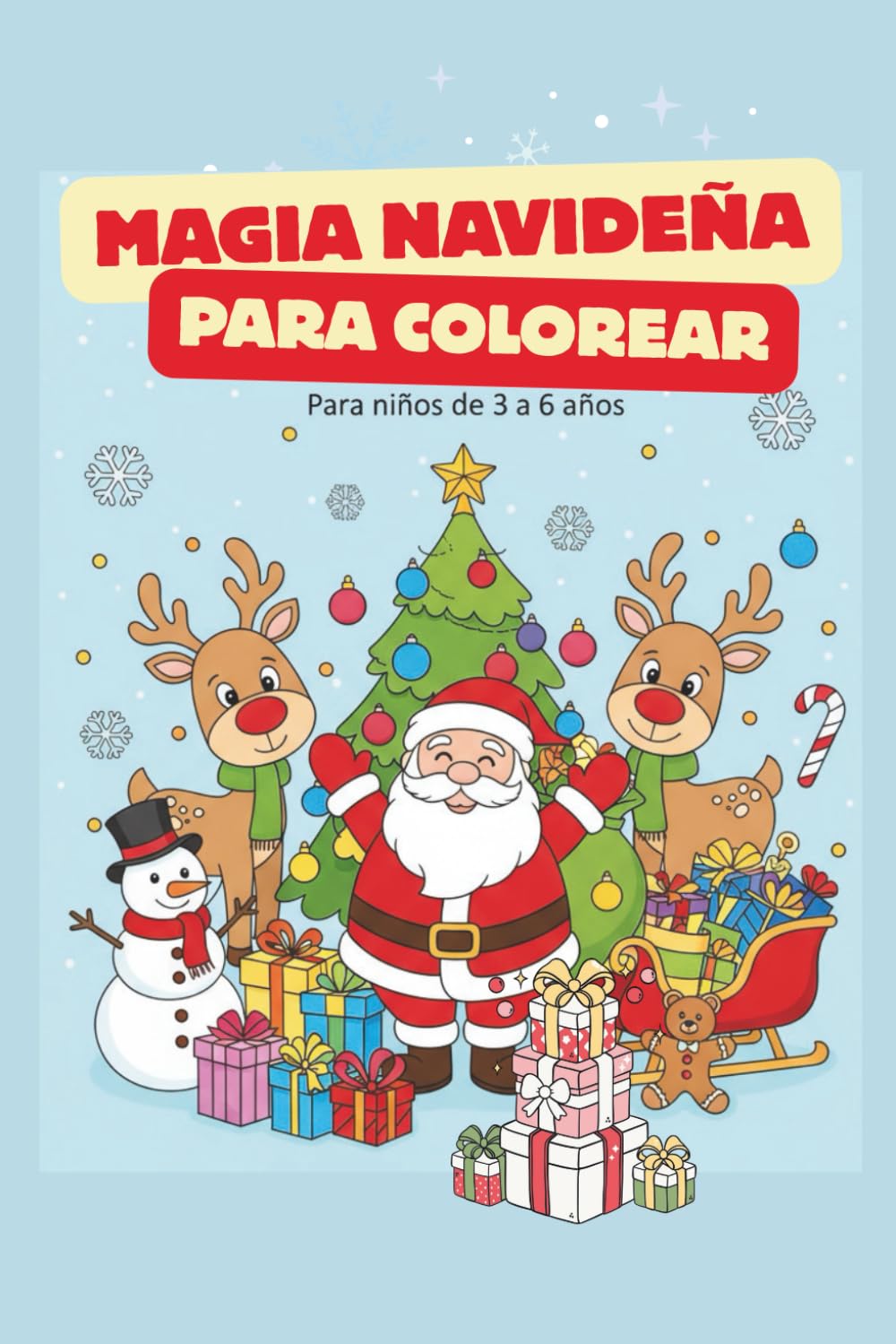 MAGIA NAVIDEÑA: PARA COLOREAR