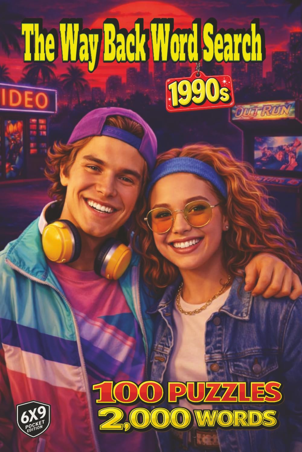 The Way Back Word Search: 1990s: Remember the 1990s? Mixtapes, Flickering Screens, Arcade Nights, Shopping Malls, Neon Lights and After School Hangouts all in 100 Puzzles and 2,000 Words