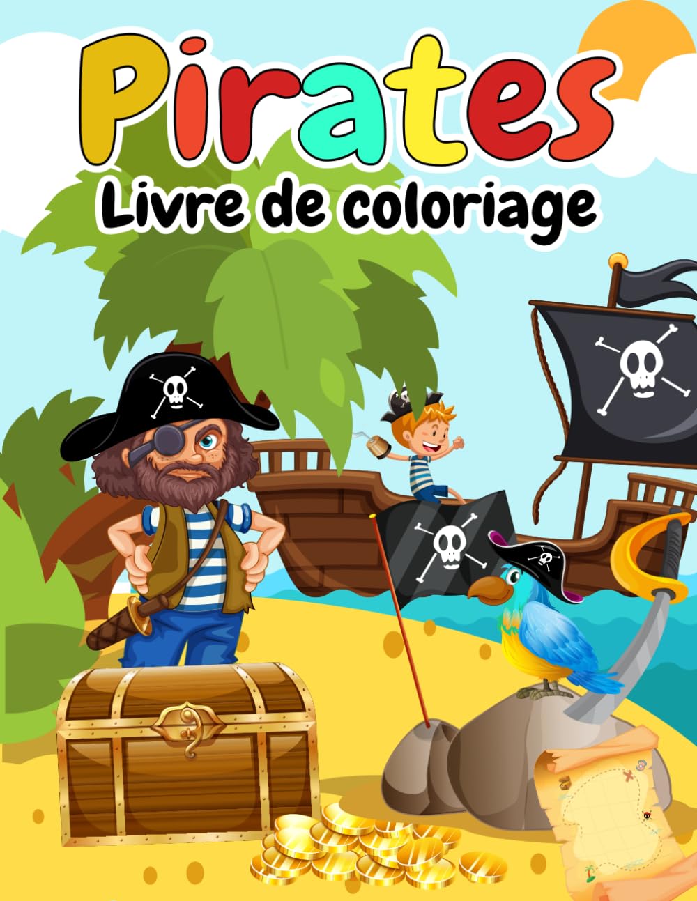 Pirates Livre de coloriage: pour les enfants créatifs à partir de 3 ans | Un Passe-temps Agréable, Amusant et Créatif