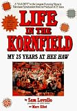 Life in the Kornfield: My 25 Years at Hee Haw
