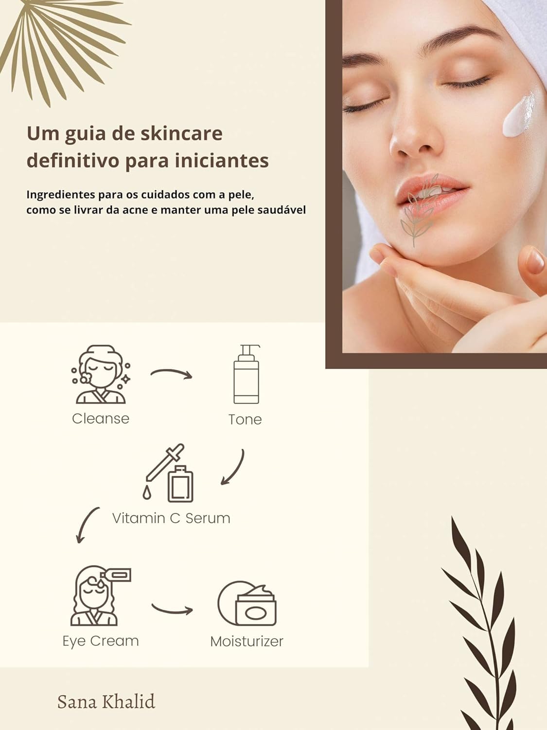 Um guia de skincare definitivo para iniciantes