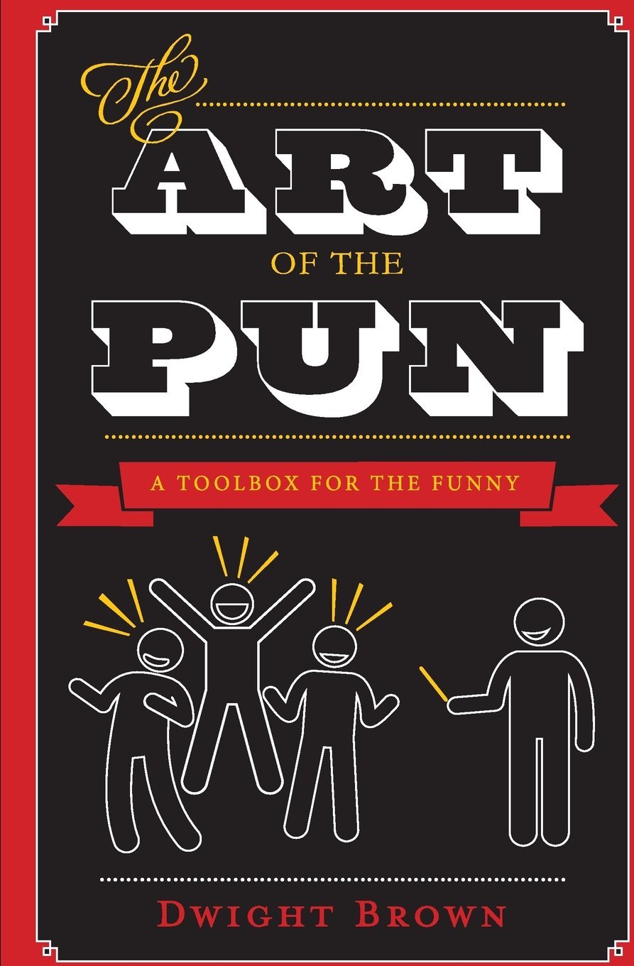 The Art of the Pun: A ToolBox for the Funny