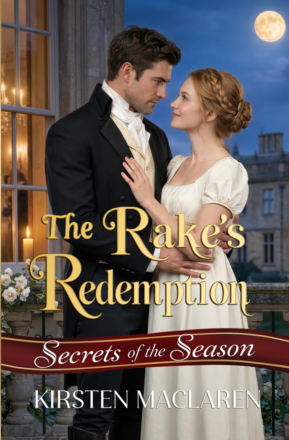 The Rake's Redemption: A Historical Regency Romance (Secrets of the Season)