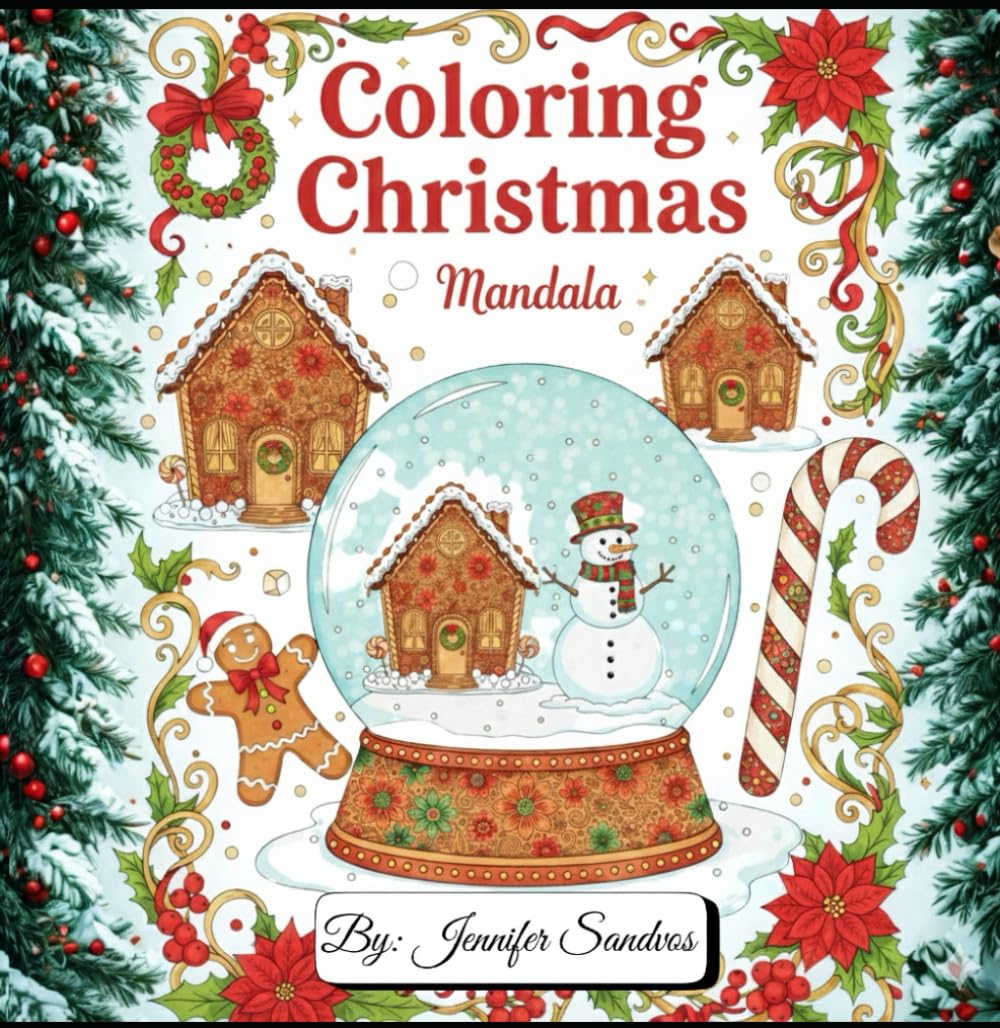 Coloring Christmas: Mandala Spirited: The Ultimate Christmas Mandala Coloring Book